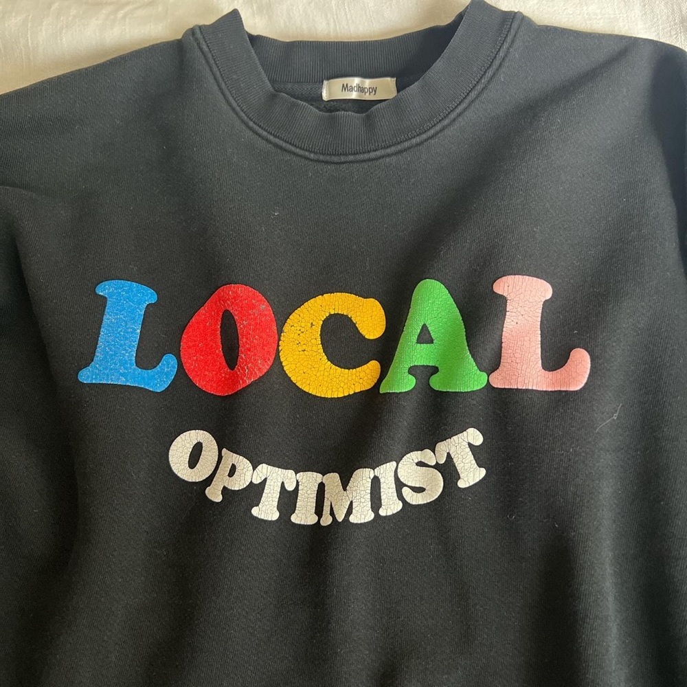 MadHappy Local Optimistic Sweatshirt